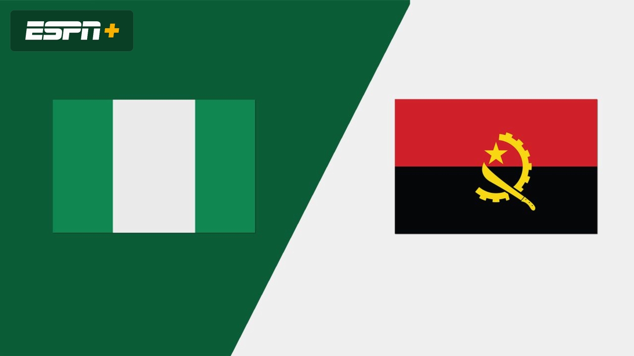 Nigeria vs. Angola