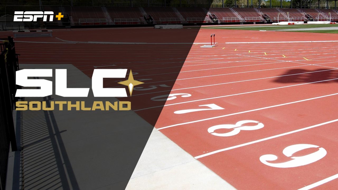 Southland Outdoor Track & Field Championship (Day Two)