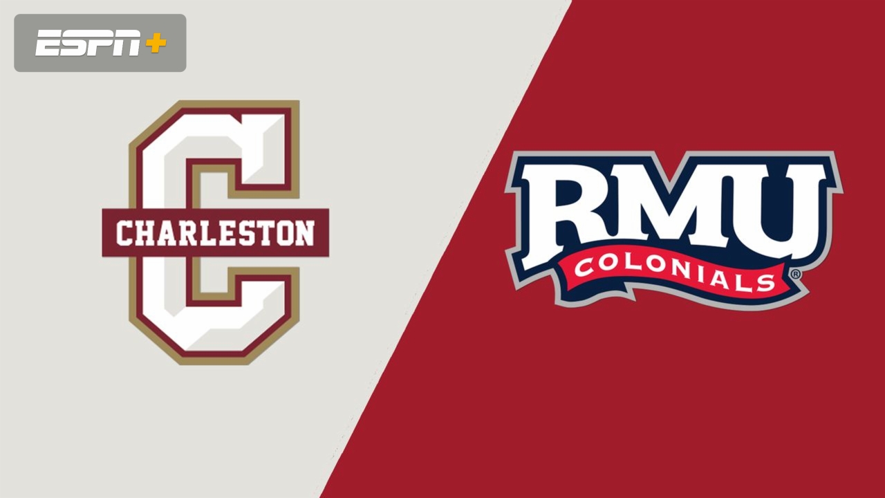 Charleston vs. Robert Morris
