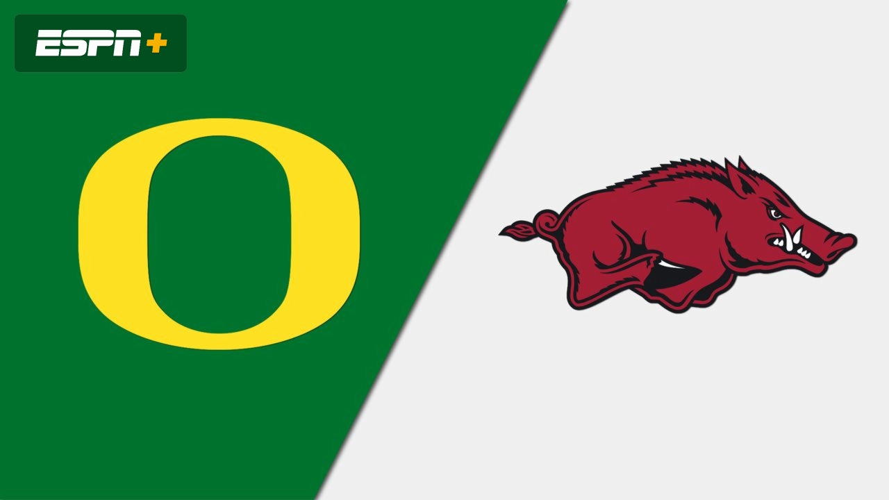 Oregon vs. #4 Arkansas (Site 4 / Game 3)