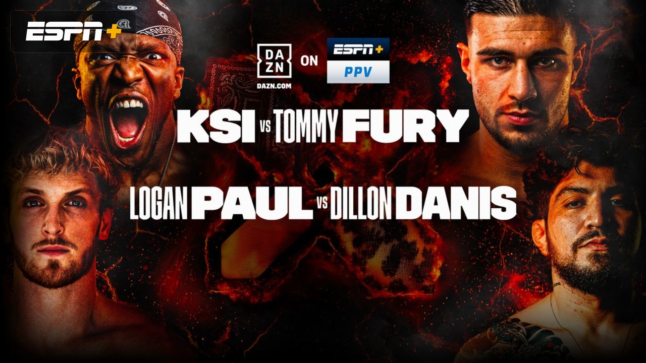 KSI vs. Fury and Paul vs. Danis (Main Card)