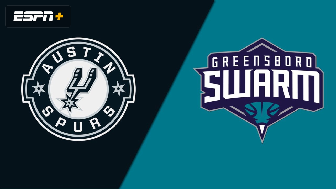 Austin Spurs vs. Greensboro Swarm