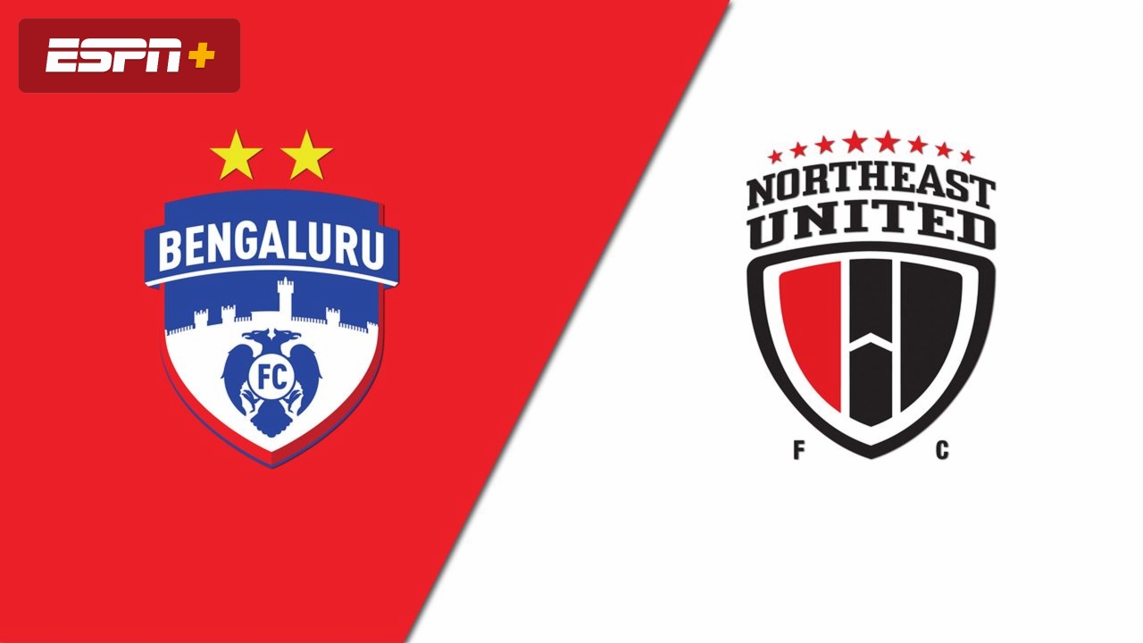Bengaluru FC vs. NorthEast United FC