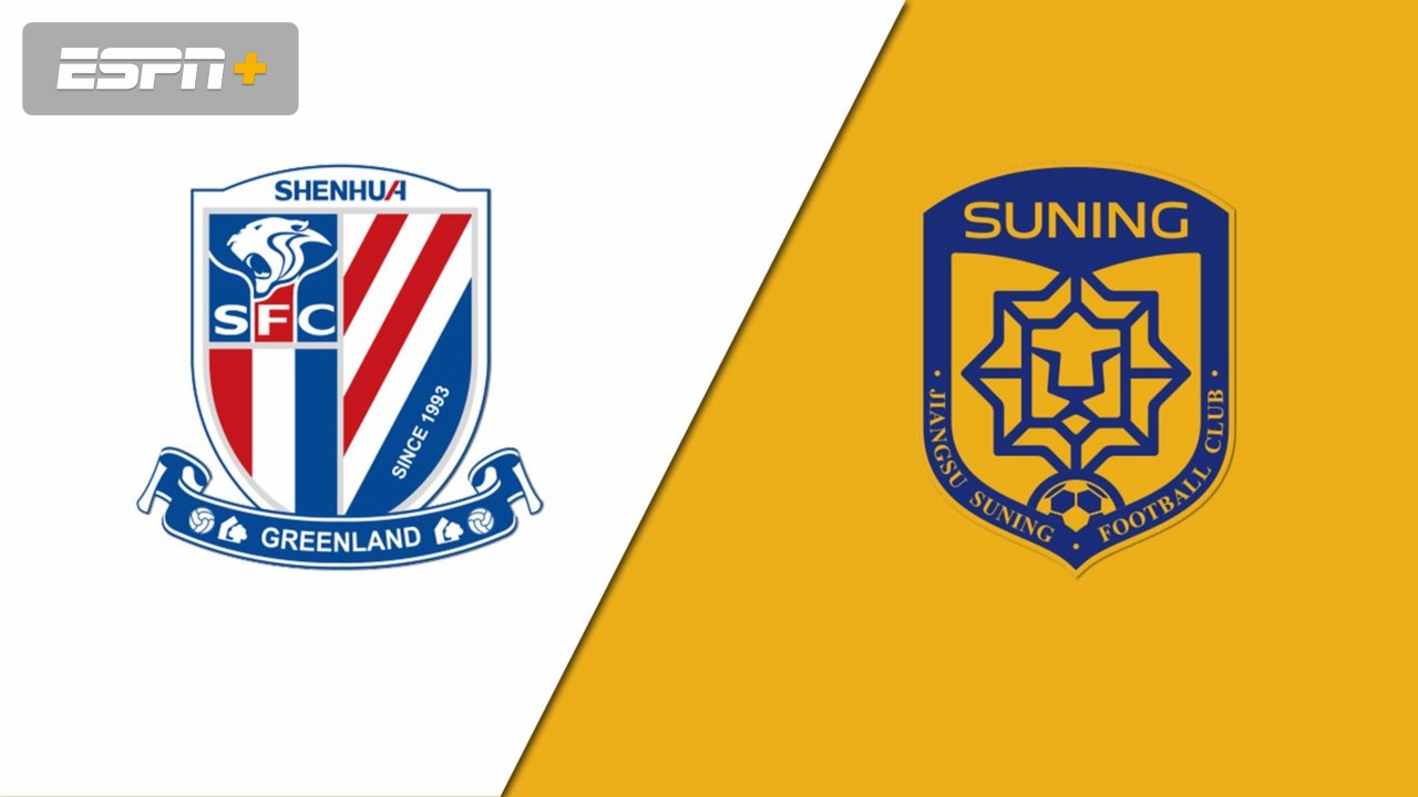 Shanghai Shenhua vs. Jiangsu Suning FC (Chinese Super League)