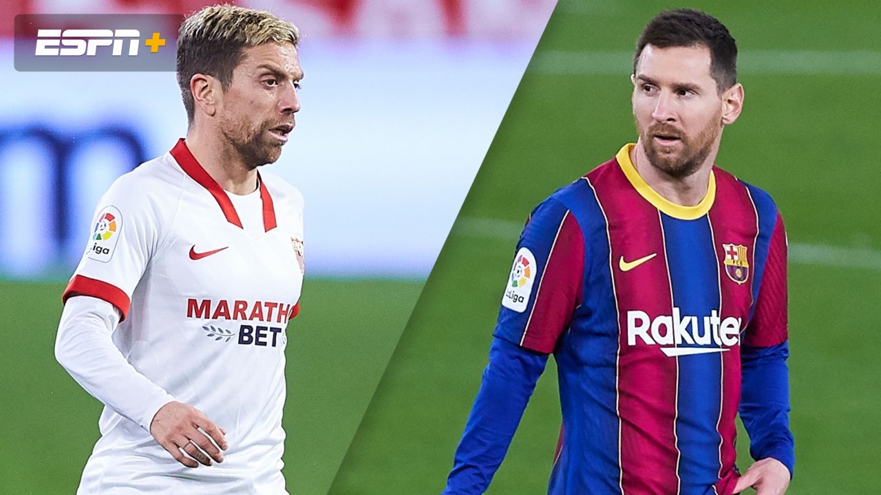 Sevilla vs. Barcelona (Semifinals Leg 1) (Copa del Rey)