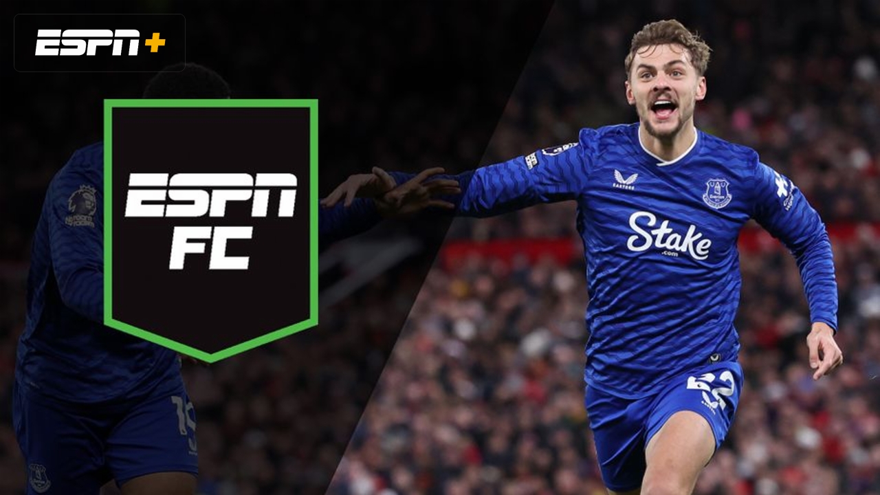 Mon, 11/24 - ESPN FC