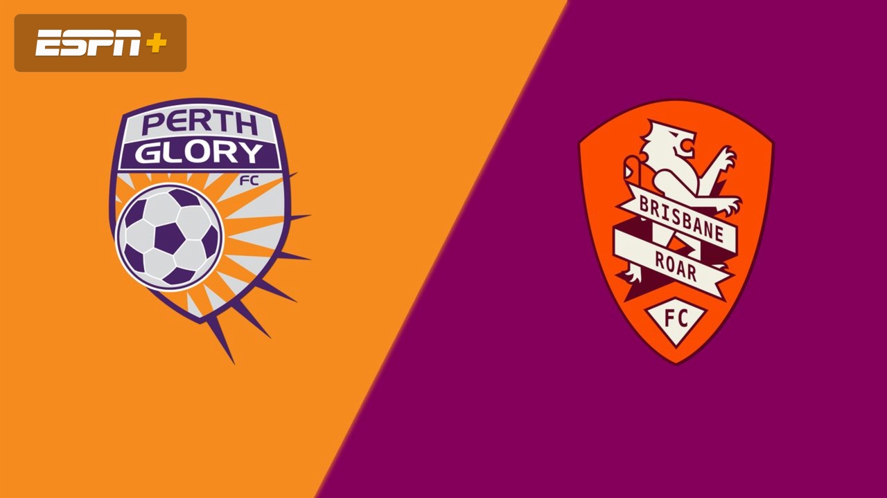 Perth Glory vs. Brisbane Roar FC