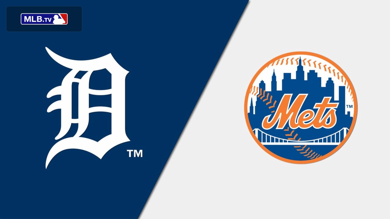 Detroit Tigers vs. New York Mets