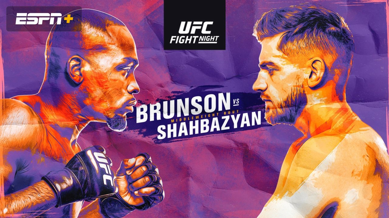 UFC Fight Night presented by U.S. Army: Brunson vs. Shahbazyan