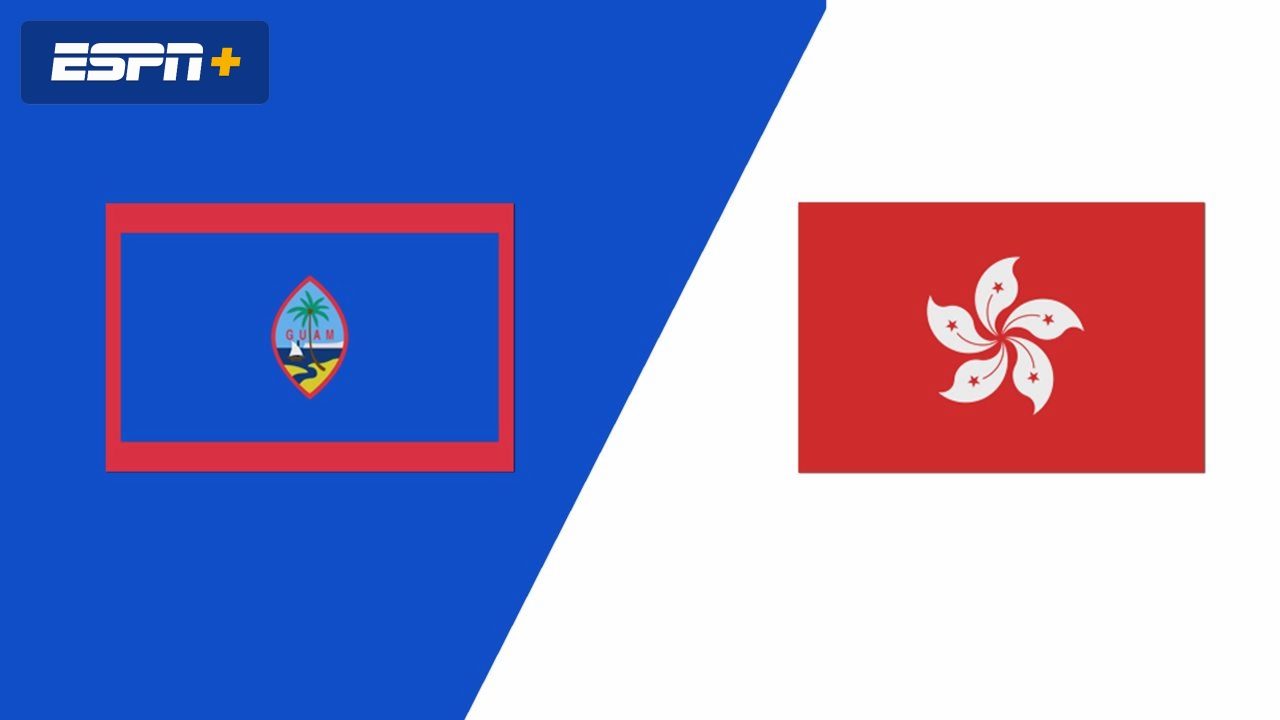 Guam vs. Hong Kong