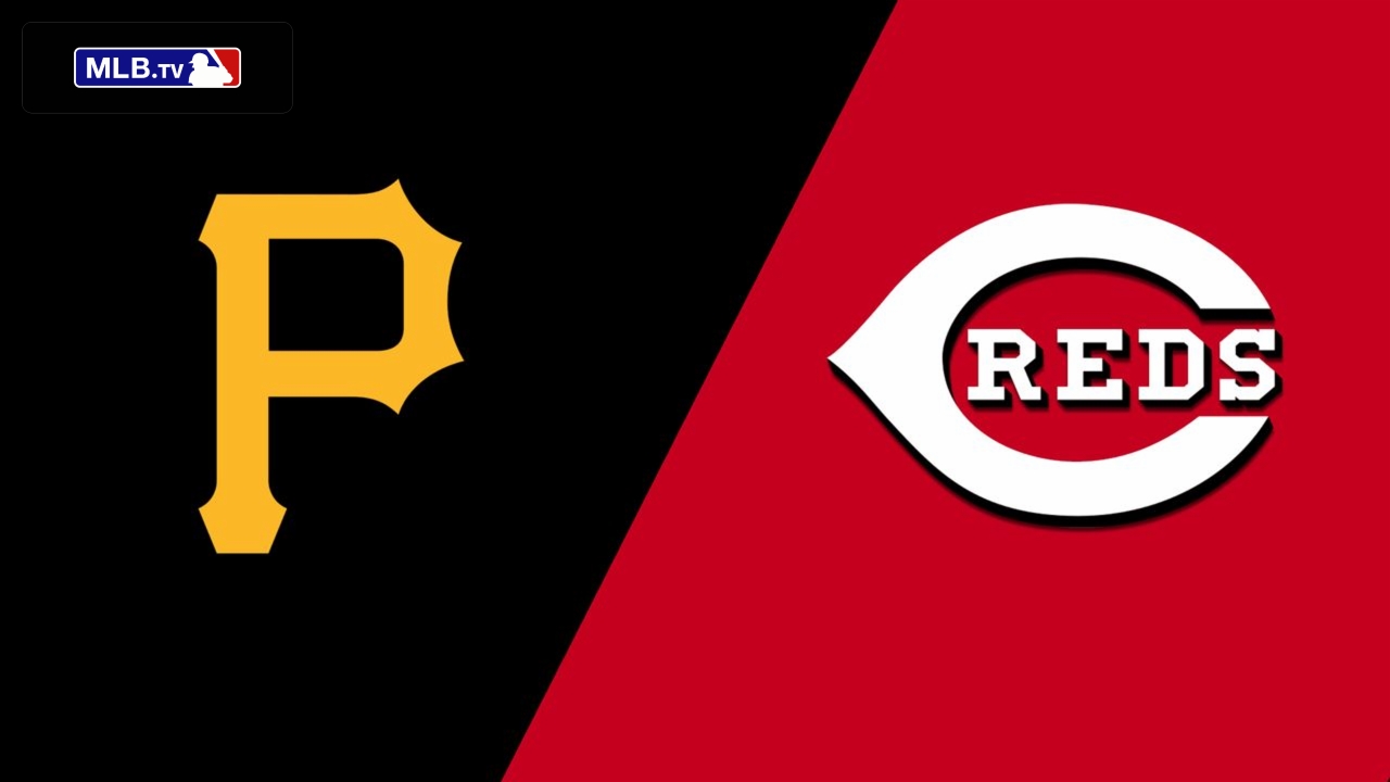 Pittsburgh Pirates vs. Cincinnati Reds
