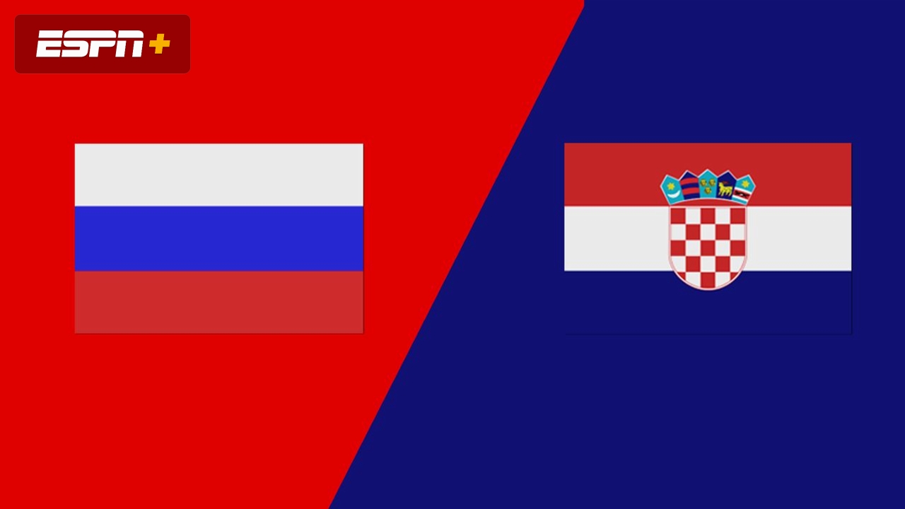 Russia vs. Croatia