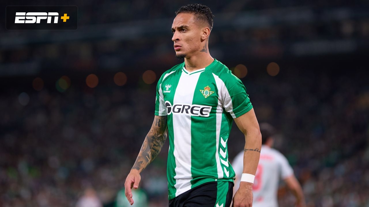 Real Betis vs. Girona FC