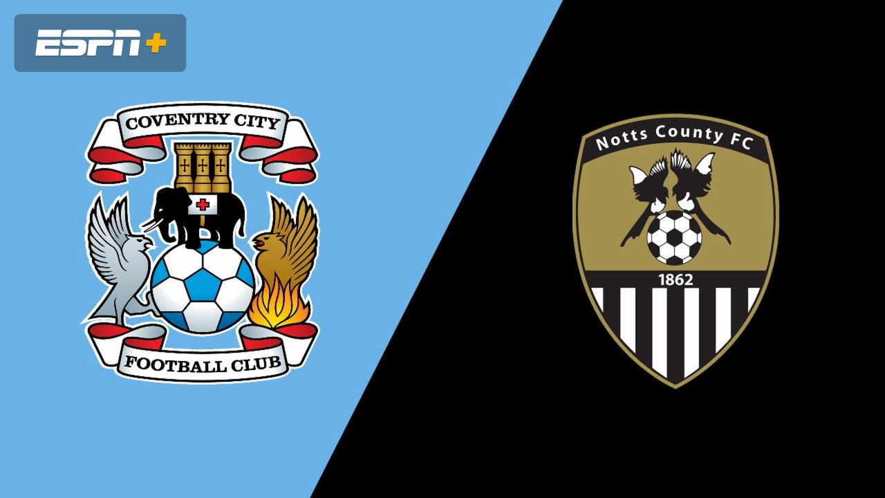 Coventry City vs Notts County(Semifinals, First Leg) (English League One Playoff) (English League Two)