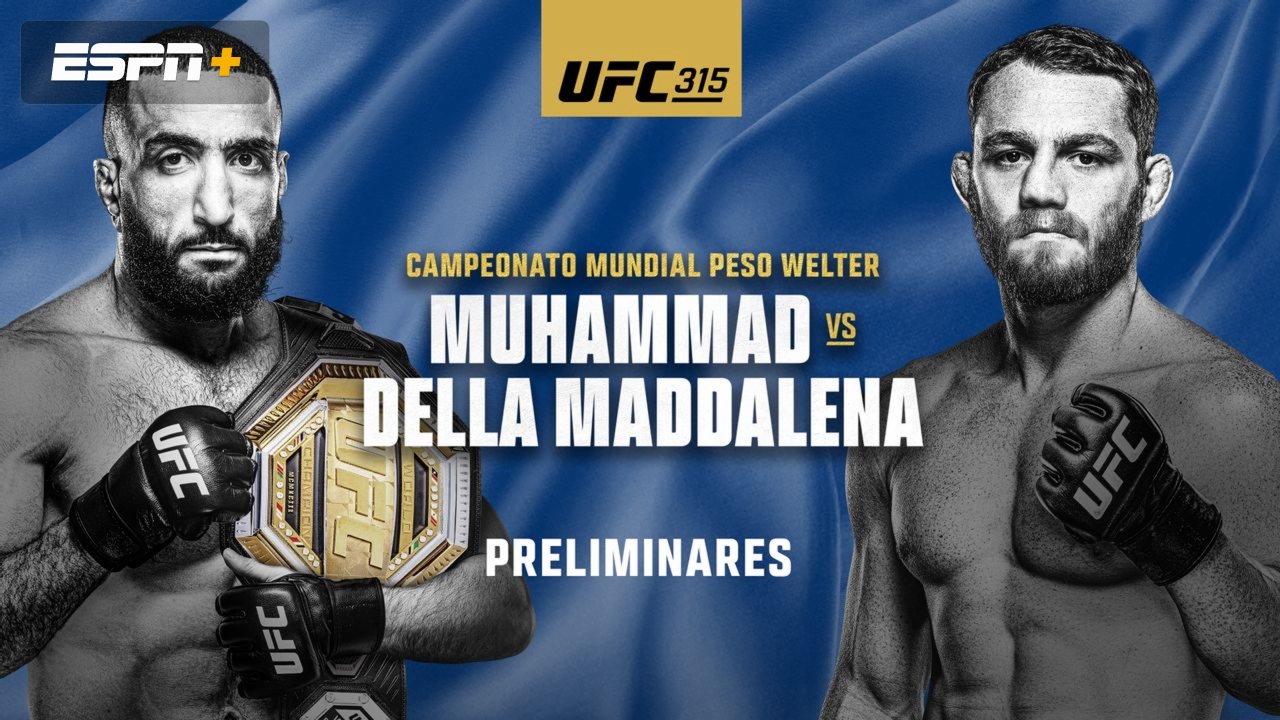 En Español - UFC 315: Muhammad vs. Della Maddalena (Prelims)