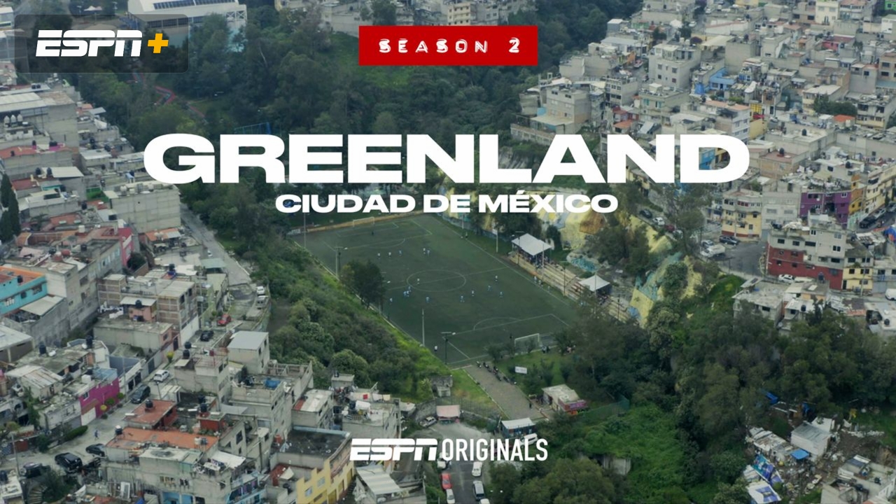 Greenland: Ciudad de Mexico