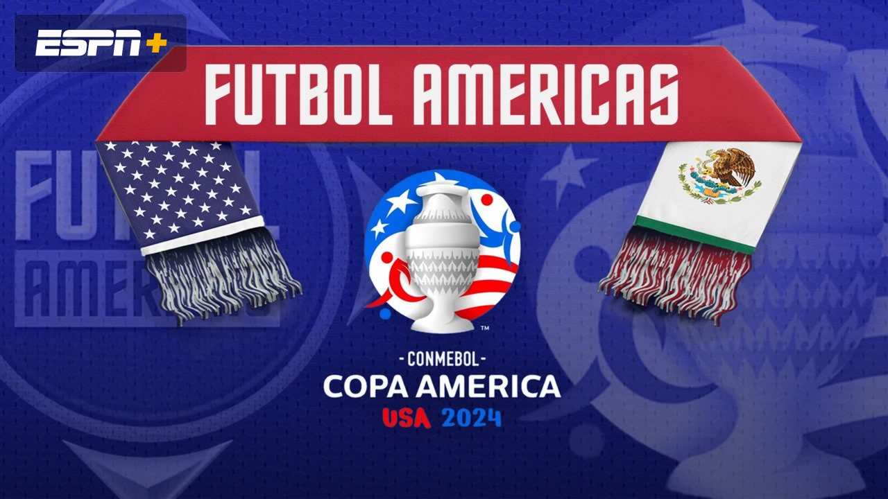 Futbol Americas: Copa América Semifinals Preview