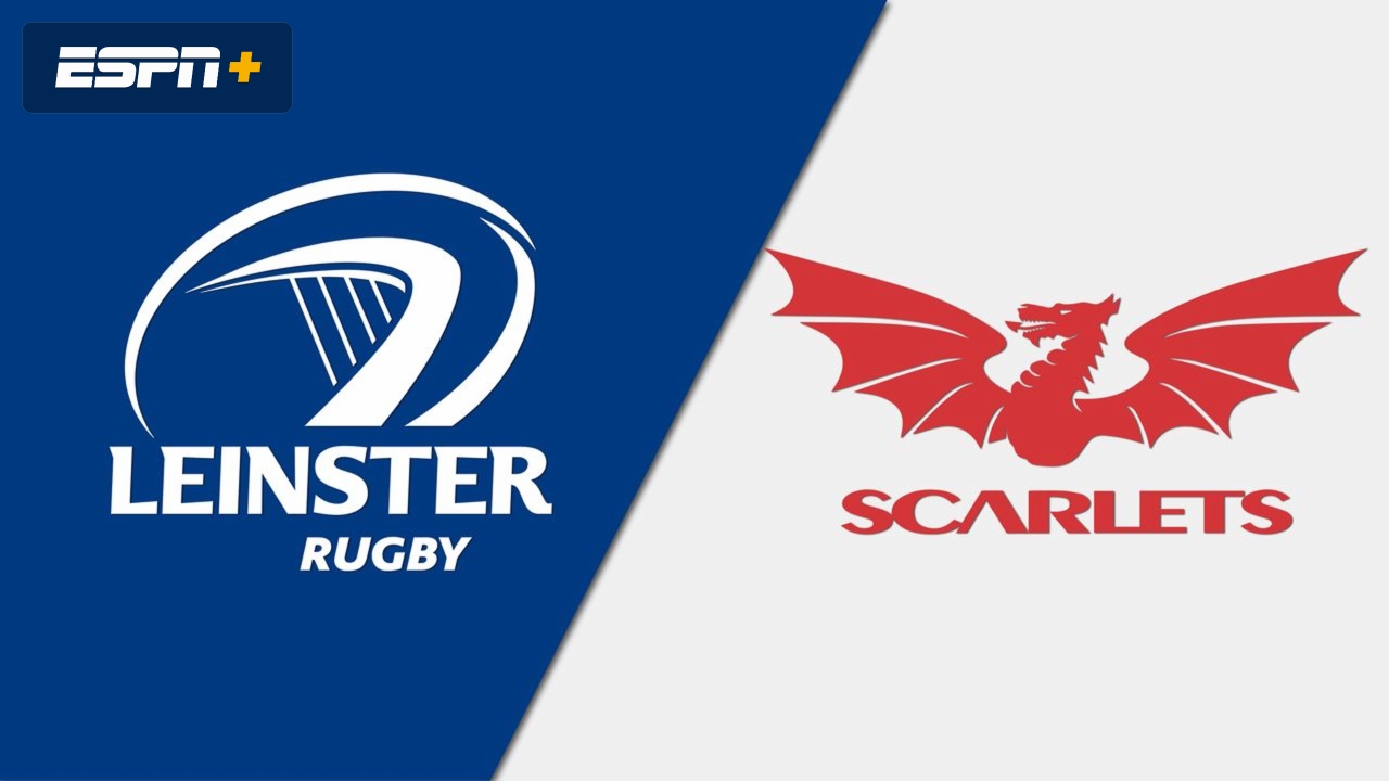 Leinster vs. Scarlets (Guinness PRO14 Rugby)