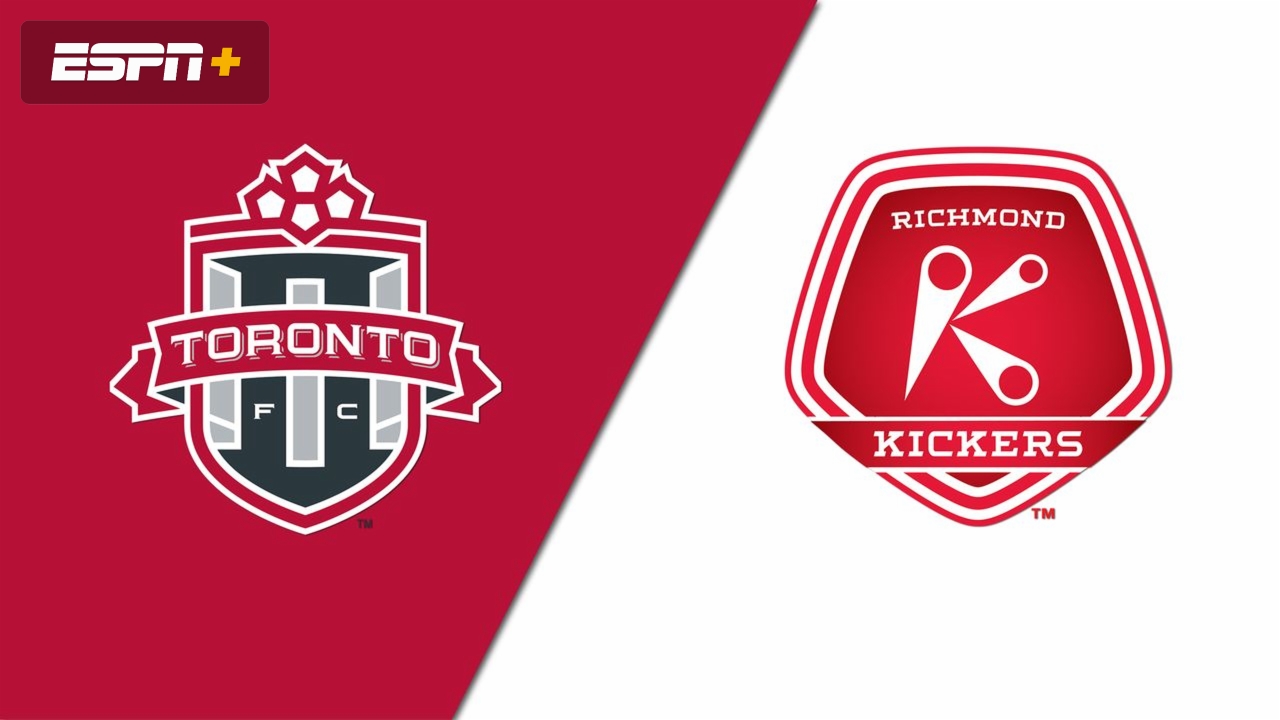 Toronto FC II vs. Richmond Kickers (USL League One)