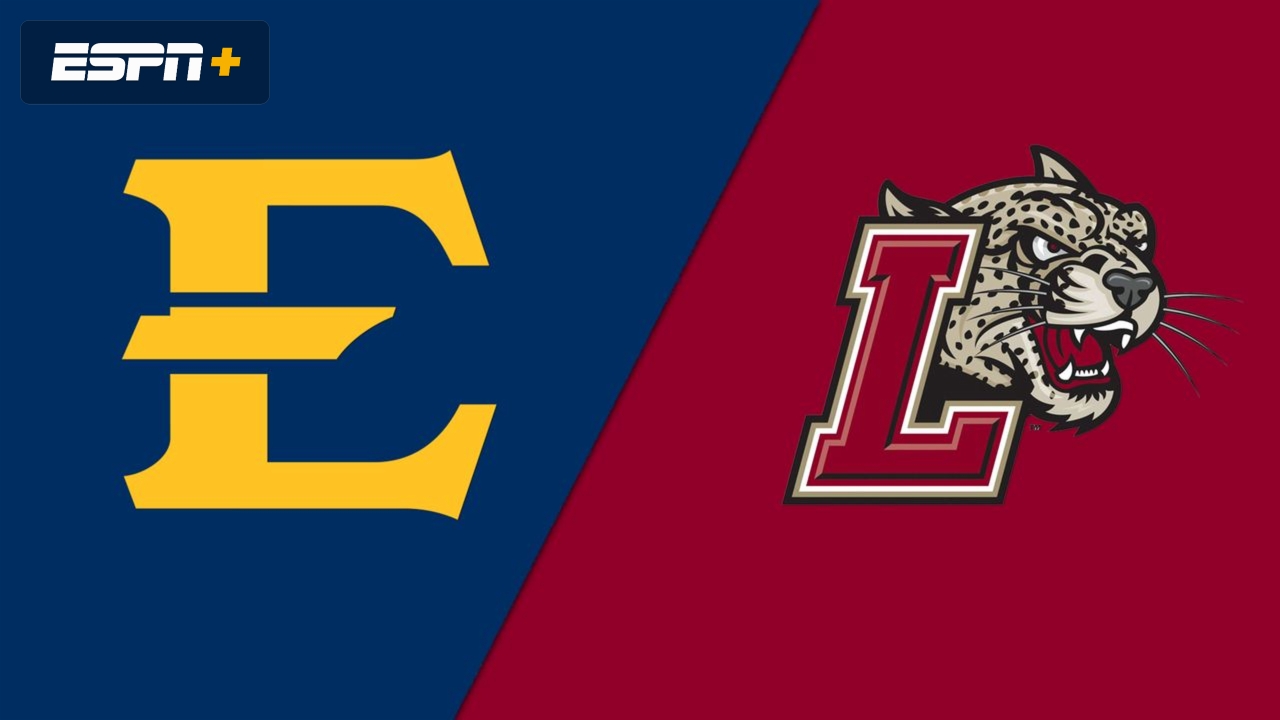East Tennessee State vs. Lafayette
