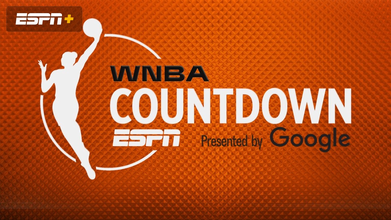 WNBA Countdown Presented By Google 5 21 23 Live Stream Watch ESPN wnba-countdown-presented-by-google-5-21-23-live-stream-watch-espn
