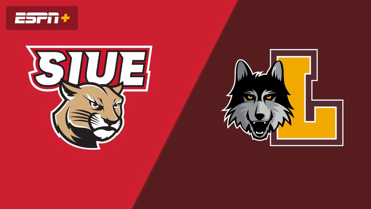 SIU Edwardsville vs. Loyola Chicago