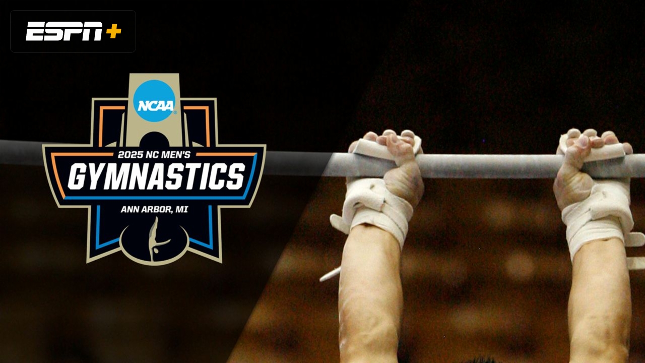 NCAA Men's Gymnastics Championship: Semifinal I - High Bar