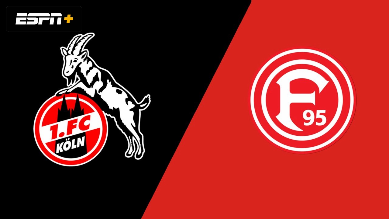 1. FC Köln vs. Fortuna Dusseldorf