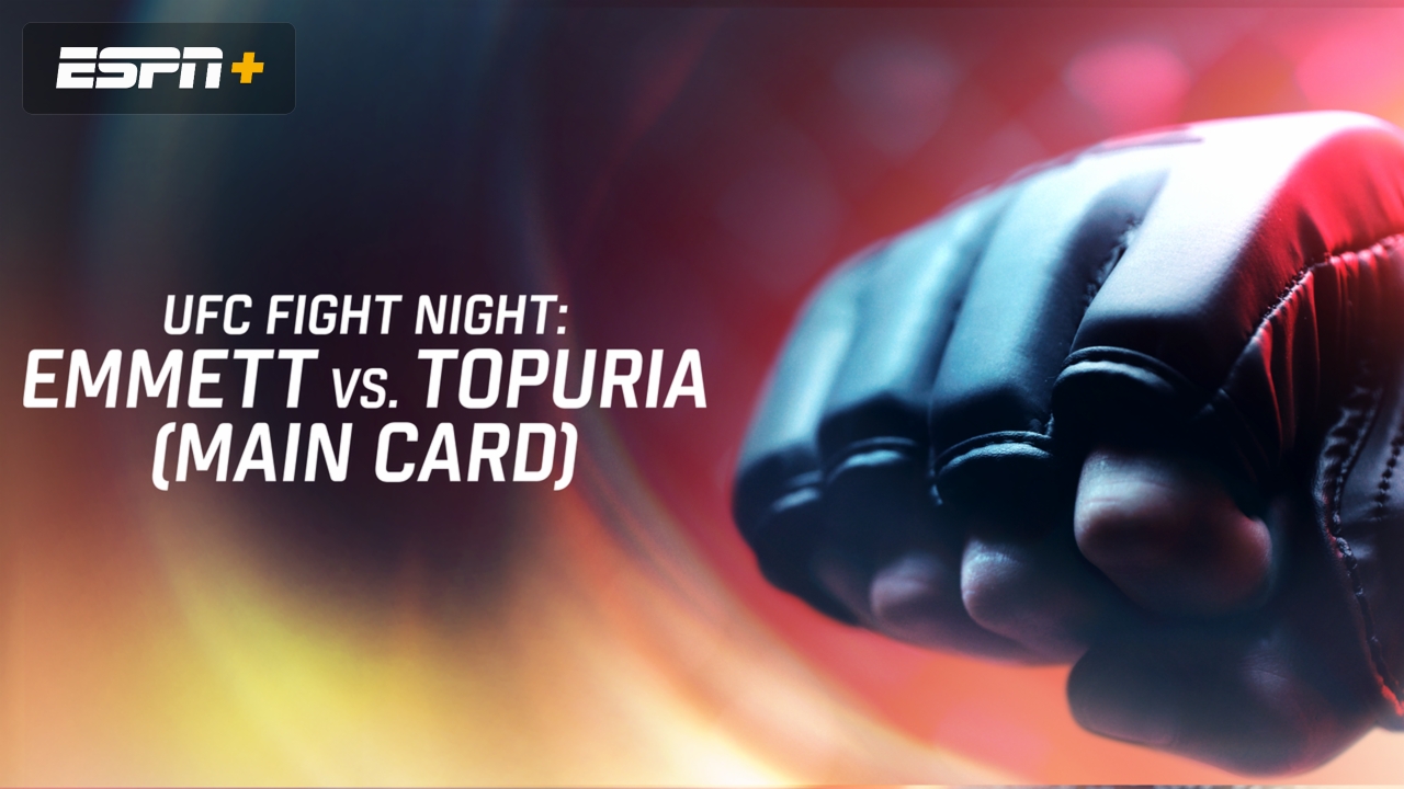 UFC Fight Night: Emmett vs. Topuria (Main Card)
