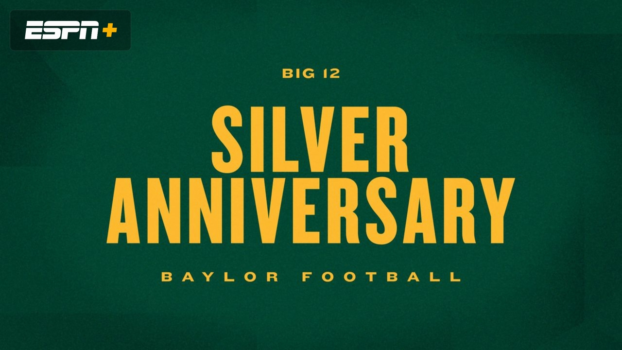 Big 12 Silver Series: Baylor