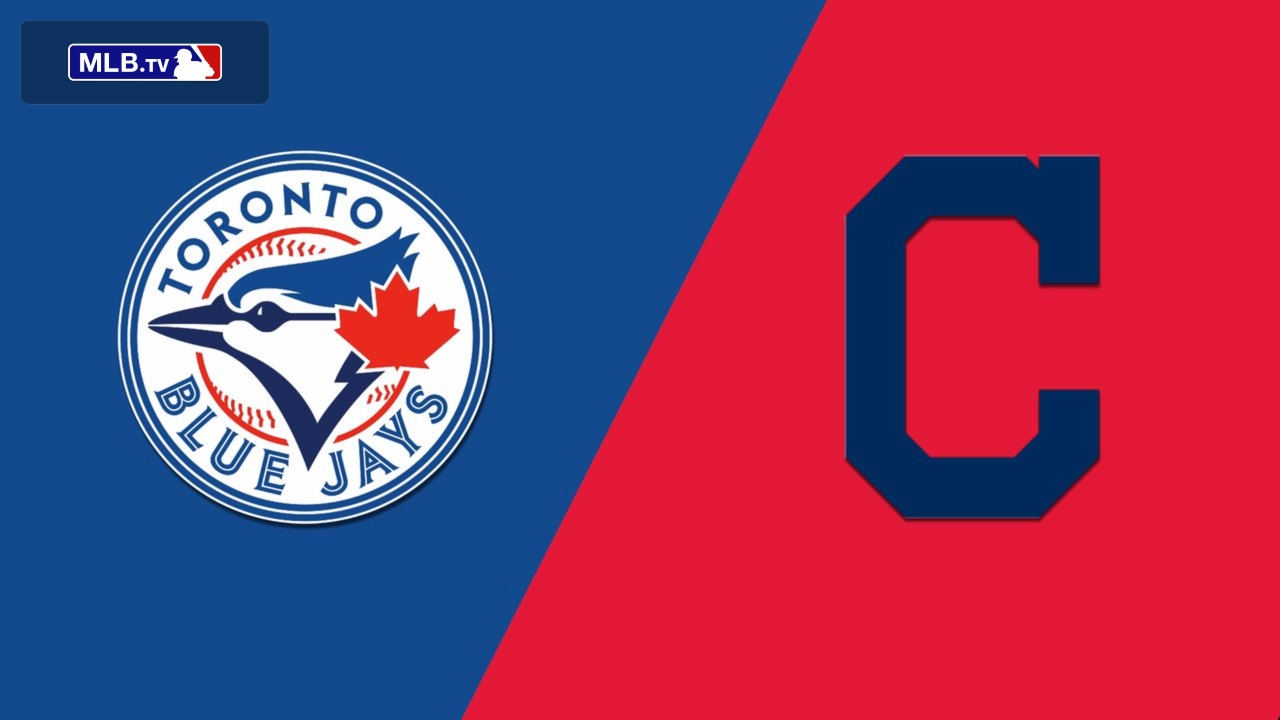 Toronto Blue Jays vs. Cleveland Indians