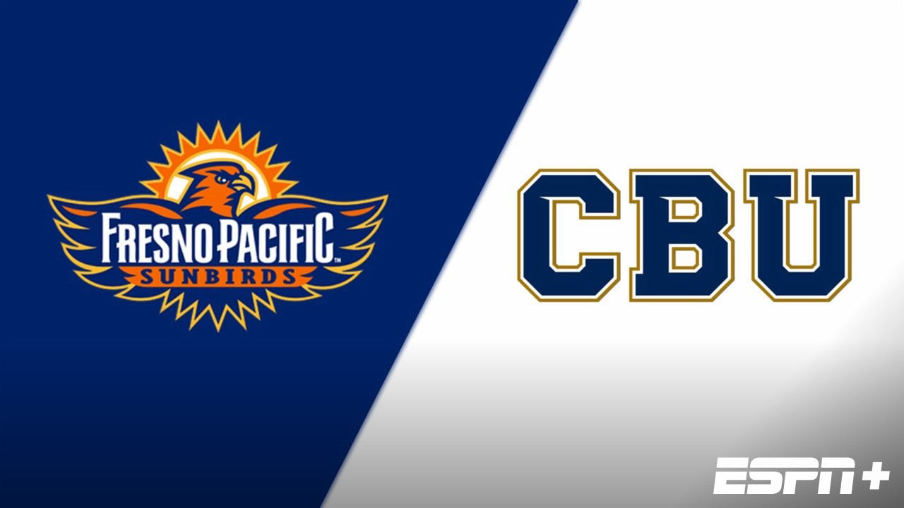 Fresno Pacific vs. California Baptist