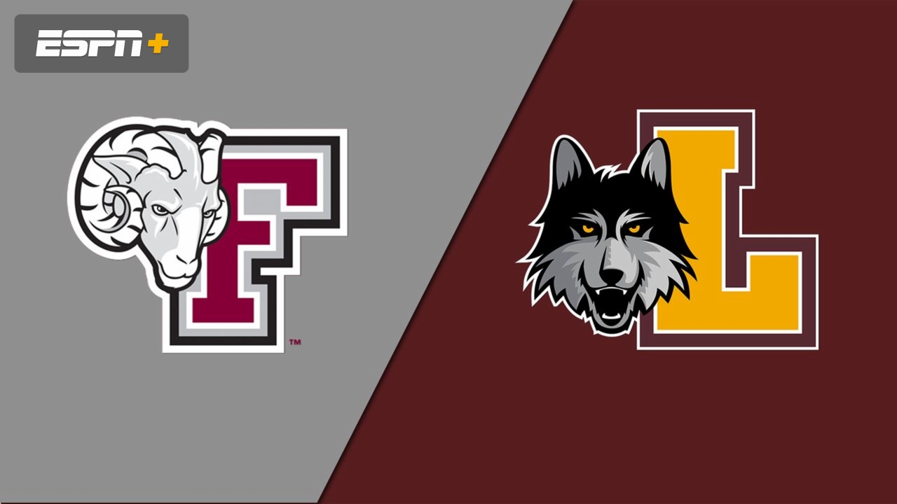 Fordham vs. Loyola Chicago