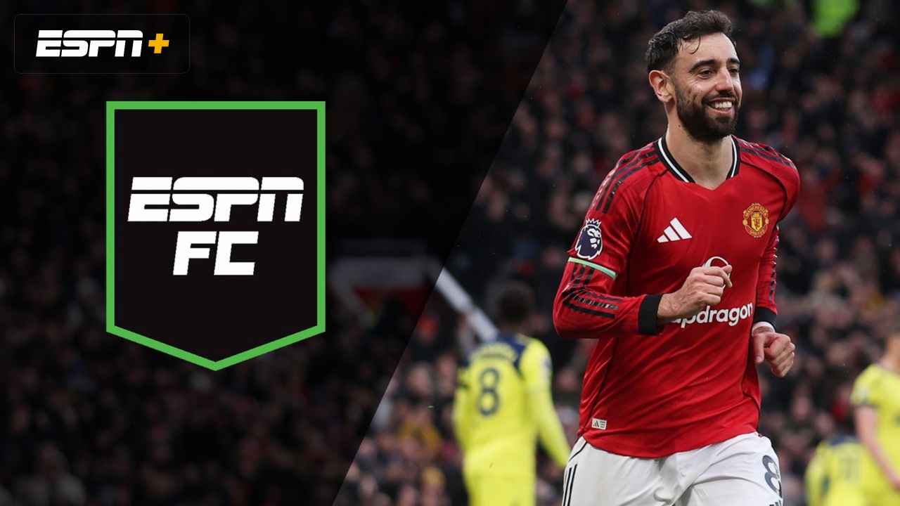 Mon, 2/9 - ESPN FC