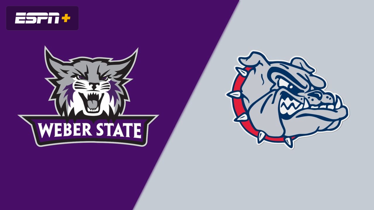 Weber State vs. Gonzaga