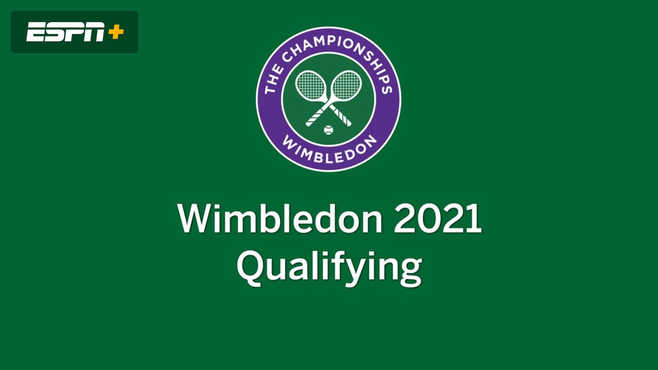 The Championships, Wimbledon 2021, Qualifying