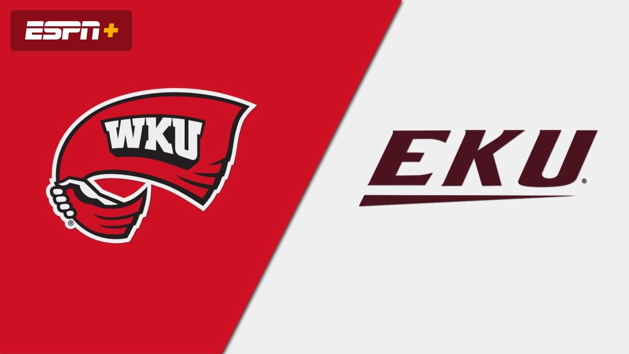 Western Kentucky vs. Eastern Kentucky