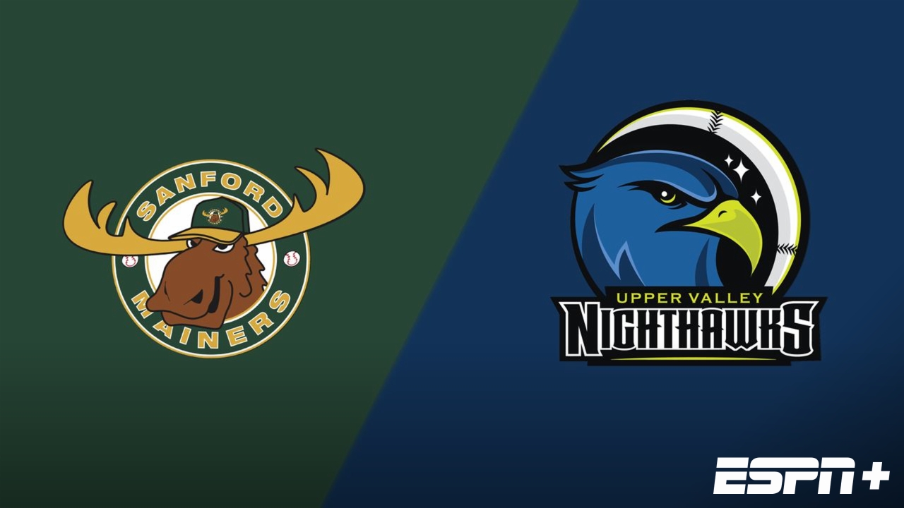Sanford Mainers vs. Upper Valley Nighthawks