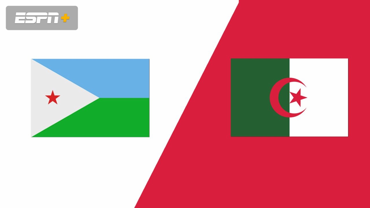 Djibouti vs. Algeria (FIFA World Cup Qualifier)