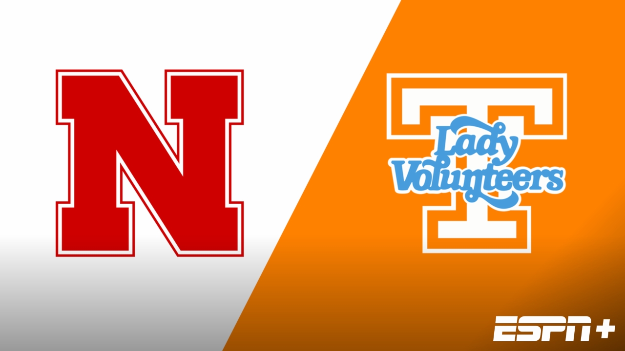 Nebraska vs. #7 Tennessee (Site 7 / Game 1)