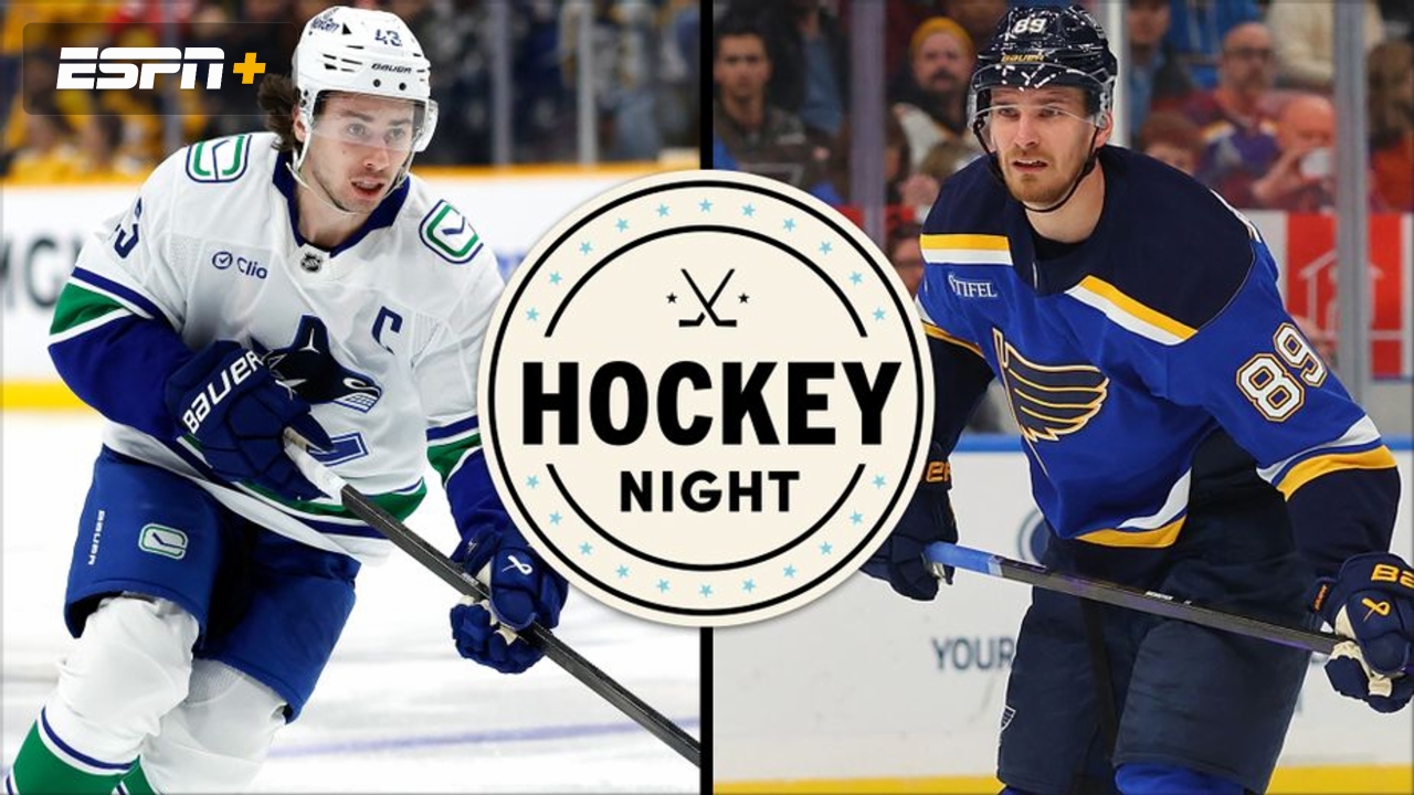 Vancouver Canucks vs. St. Louis Blues
