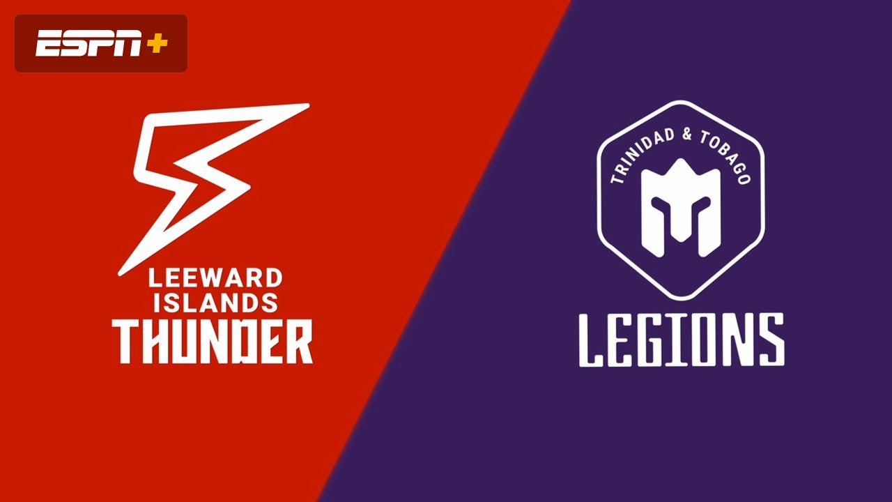 Leeward Islands Thunder vs. Trinidad & Tobago Legions