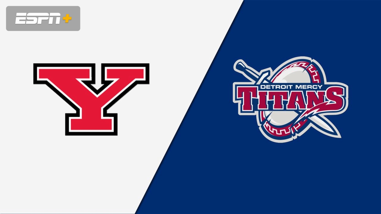 Youngstown State vs. Detroit Mercy