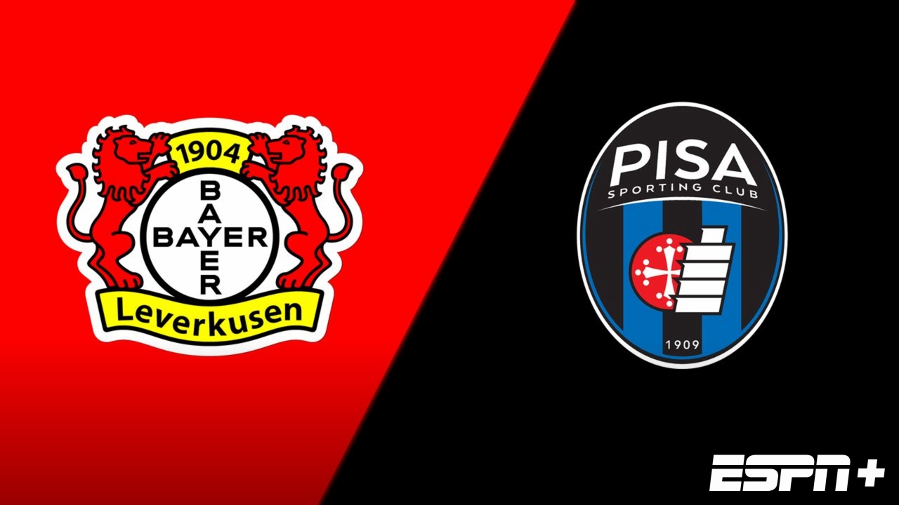 Bayer 04 Leverkusen vs. Pisa (International Friendly)