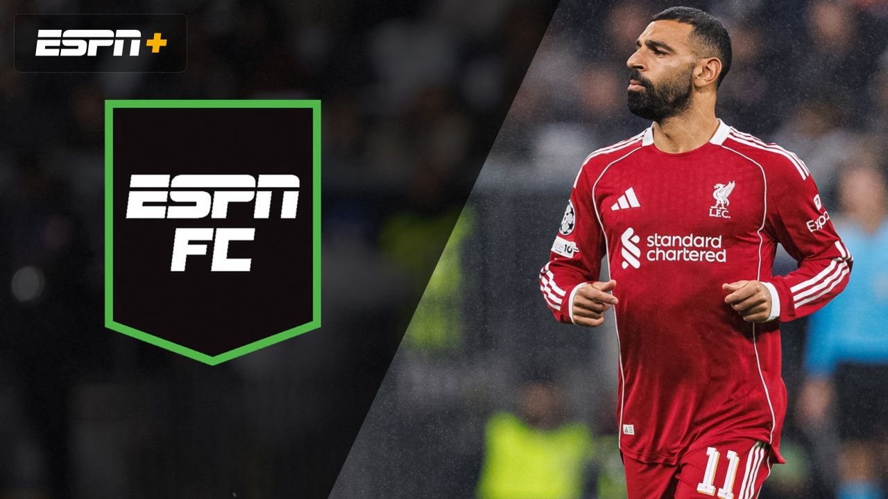 Fri, 10/24 - ESPN FC