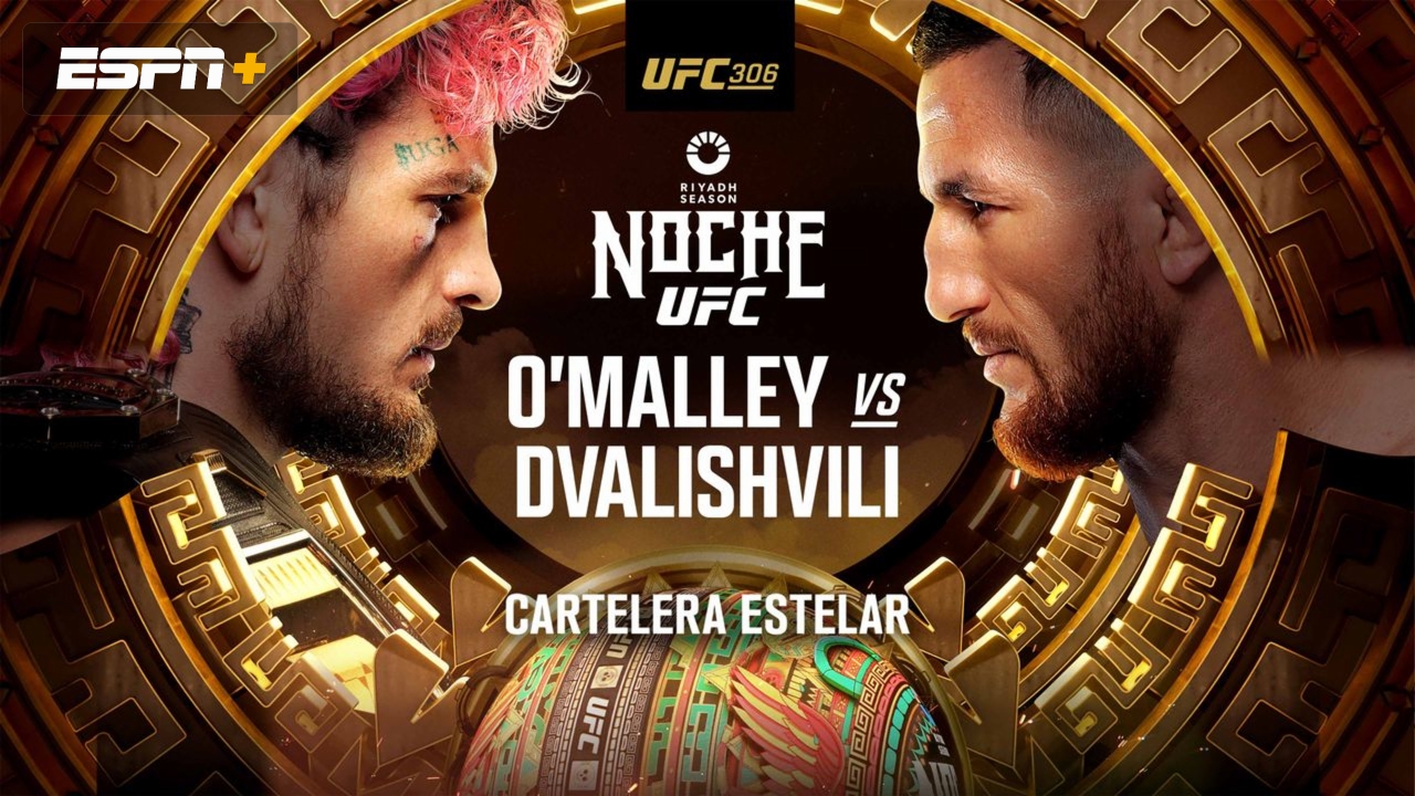 En Español - UFC 306 - Noche UFC: O'Malley vs. Dvalishvili (Main Card)