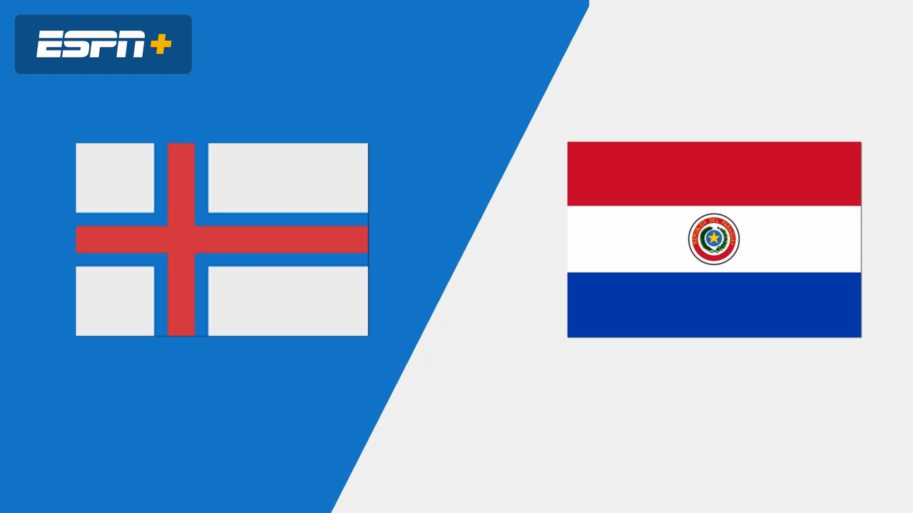 Faroe Islands vs. Paraguay (Preliminary Round)