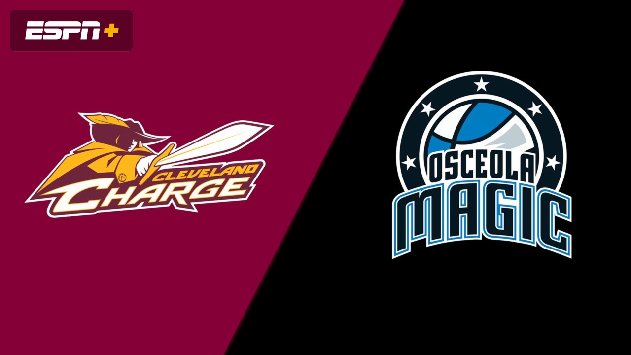 Cleveland Charge vs. Osceola Magic