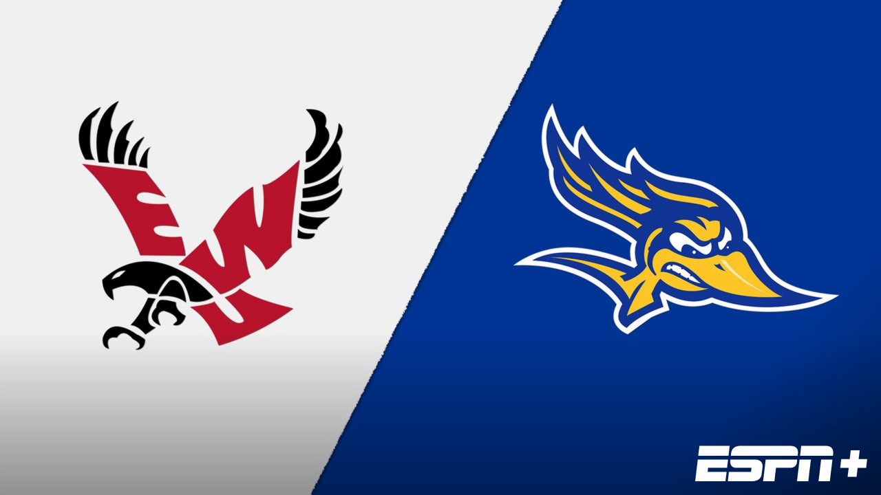 Eastern Washington vs. Cal State Bakersfield