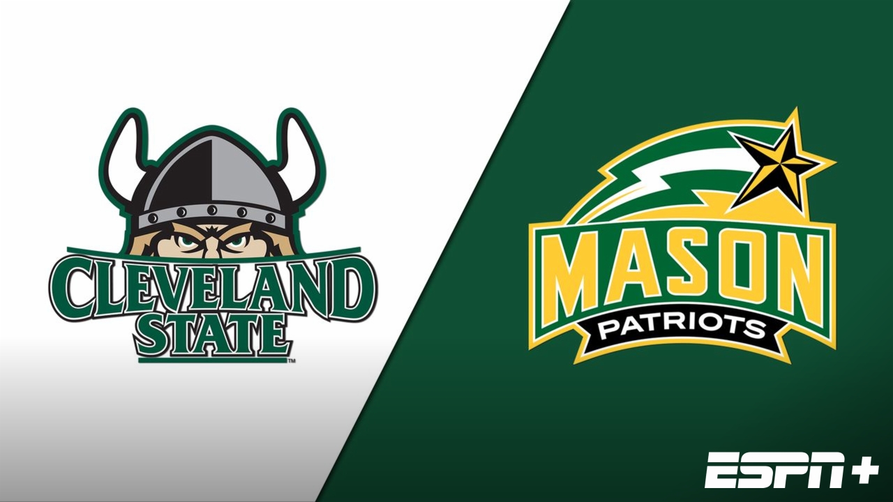 Cleveland State vs. George Mason